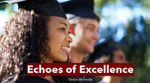 Echoes of Excellence